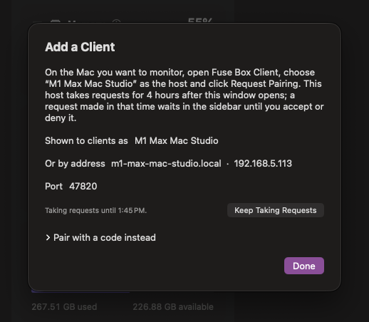 The Add a Client window: shown to clients as M1 Max Mac Studio, its address, port 47820, taking requests until 1:45 PM, Keep Taking Requests, and Pair with a code instead
