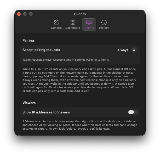 Settings, Clients: Accept pairing requests set to Always, and Show IP addresses to Viewers, turned off